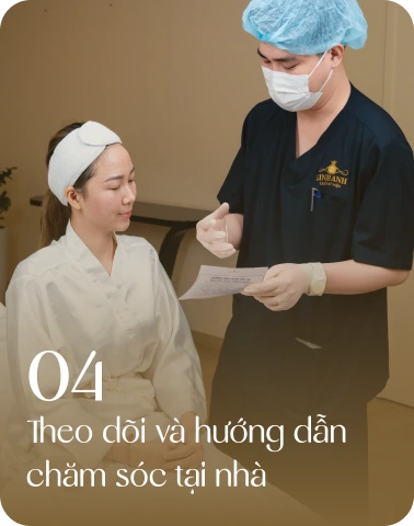 Bước 04 theo dõi và hướng dẫn chăm sóc tại nhà